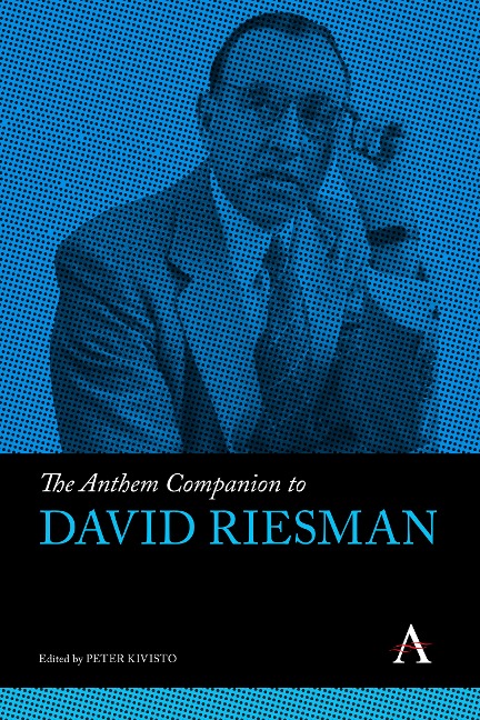 The Anthem Companion to David Riesman - 
