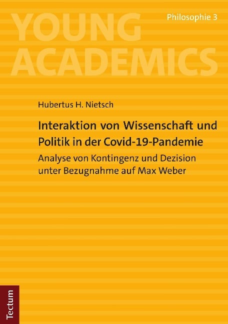 Interaktion von Wissenschaft und Politik in der Covid-19-Pandemie - Hubertus H. Nietsch