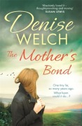 Cover-Bild zum Titel 'The Mother's Bond' von 'Denise Welch'