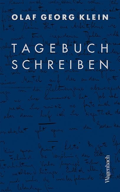 Tagebuchschreiben - Olaf Georg Klein