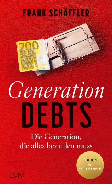 Generation Debts - Frank Schäffler