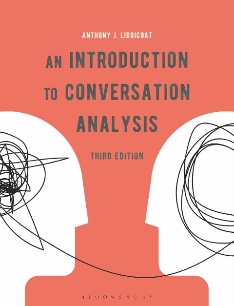 An Introduction to Conversation Analysis - Anthony J Liddicoat