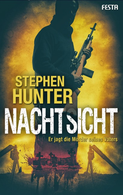 Nachtsicht - Stephen Hunter