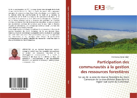 Participation des communautés à la gestion des ressources forestières - Atemkeng Andre Ndah