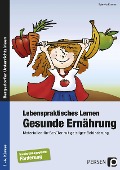 Cover-Bild zum Titel 'Lebenspraktisches Lernen: Gesunde Ernährung' von 'Gabriele Kremer'