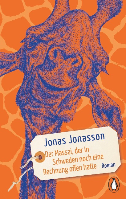 Der Massai, der in Schweden noch eine Rechnung offen hatte - Jonas Jonasson