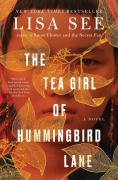 Cover-Bild zum Titel 'The Tea Girl of Hummingbird Lane' von 'Lisa See'