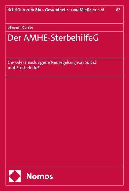 Der AMHE-SterbehilfeG - Steven Kunze