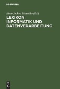 Cover-Bild zum Titel 'Lexikon Informatik und Datenverarbeitung' von ''