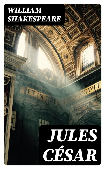 Jules César - William Shakespeare
