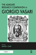 Cover-Bild zum Titel 'The Ashgate Research Companion to Giorgio Vasari' von ''