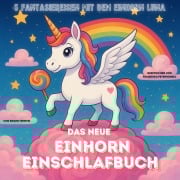 Cover-Bild zum Titel 'Das neue Einhorn-Einschlafbuch' von 'Simon Ternyik'