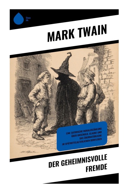 Der geheimnisvolle Fremde - Mark Twain
