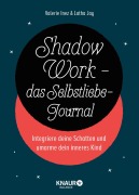 Cover-Bild zum Titel 'Shadow Work - das Selbstliebe-Journal' von 'Latha Jay, Valerie Inez'