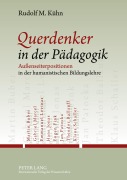 Cover-Bild zum Titel 'Querdenker in der Pädagogik' von 'Rudolf M. Kühn'
