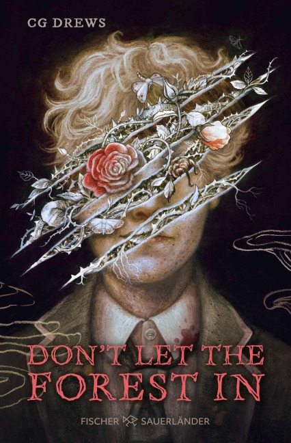 Don't Let The Forest In - Cg Drews