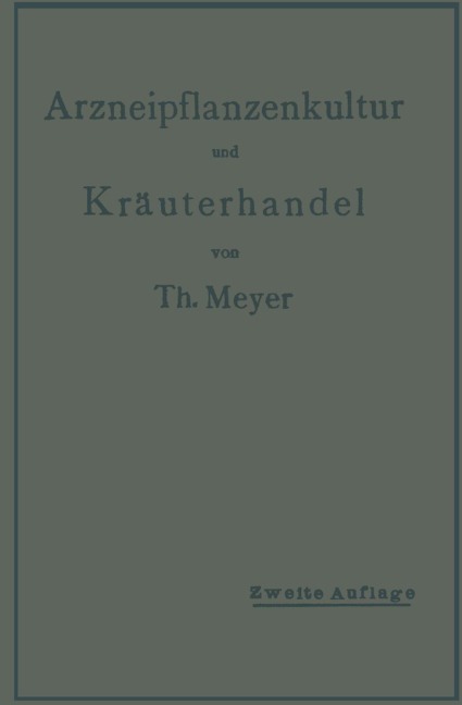 Arzneipflanzenkultur und Kräuterhandel - Th Meyer