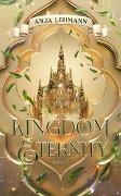 Kingdom of Eternity - Anja Lehmann