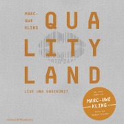 Cover-Bild zum Titel 'QualityLand (QualityLand 1)' von 'Marc-Uwe Kling'