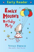 Emily Mouse's Birthday Party - Vivian French
