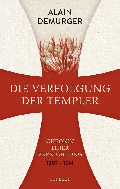 Die Verfolgung der Templer - Alain Demurger