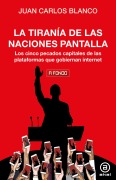 La tiranía de las naciones pantalla - Juan Carlos Blanco
