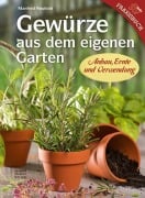 Gewürze aus dem eigenen Garten - Manfred Neuhold