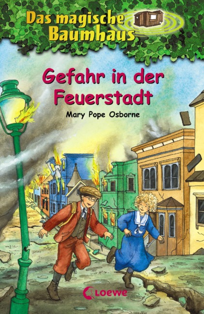Das magische Baumhaus (Band 21) - Gefahr in der Feuerstadt - Mary Pope Osborne