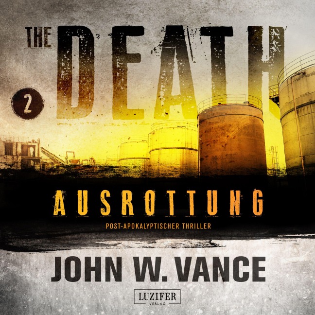 AUSROTTUNG (The Death 2) - John W. Vance
