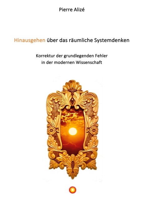 Hinausgehen über das räumliche Systemdenken - Pierre Alizé