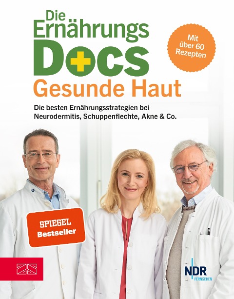 Die Ernährungs-Docs - Gesunde Haut - Anne Fleck, Matthias Riedl, Jörn Klasen