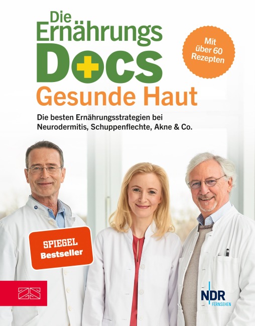 Die Ernährungs-Docs - Gesunde Haut - Anne Fleck, Jörn Klasen, Matthias Riedl
