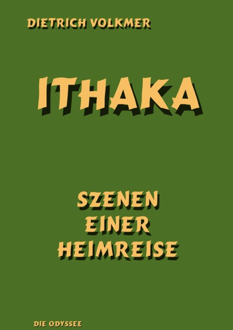 Ithaka - Dietrich Volkmer