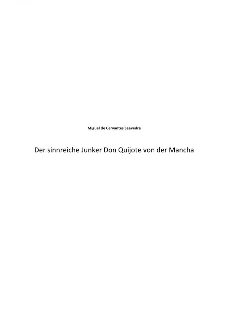 Der sinnreiche Junker Don Quijote von der Mancha - Miguel De Cervantes Saavedra