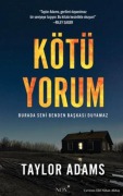 Cover-Bild zum Titel 'Kötü Yorum' von 'Taylor Adams'