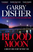 Cover-Bild zum Titel 'Blood Moon' von 'Garry Disher'