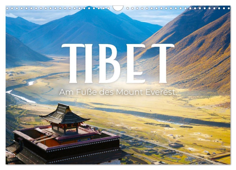 Tibet - Am Fuße des Mount Everest. (Wandkalender 2026 DIN A3 quer), CALVENDO Monatskalender - Happy Monkey