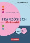 Fachmethodik: Französisch-Methodik - Otto-Michael Blume, Anette Fritsch, Dorotea Höner, Aurélie Lamers-Etienne, Jochen Momberg