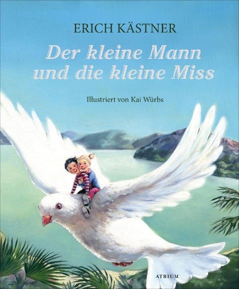 Der kleine Mann und die kleine Miss - Erich Kästner
