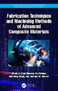Cover-Bild zum Titel 'Fabrication Techniques and Machining Methods of Advanced Composite Materials' von ''