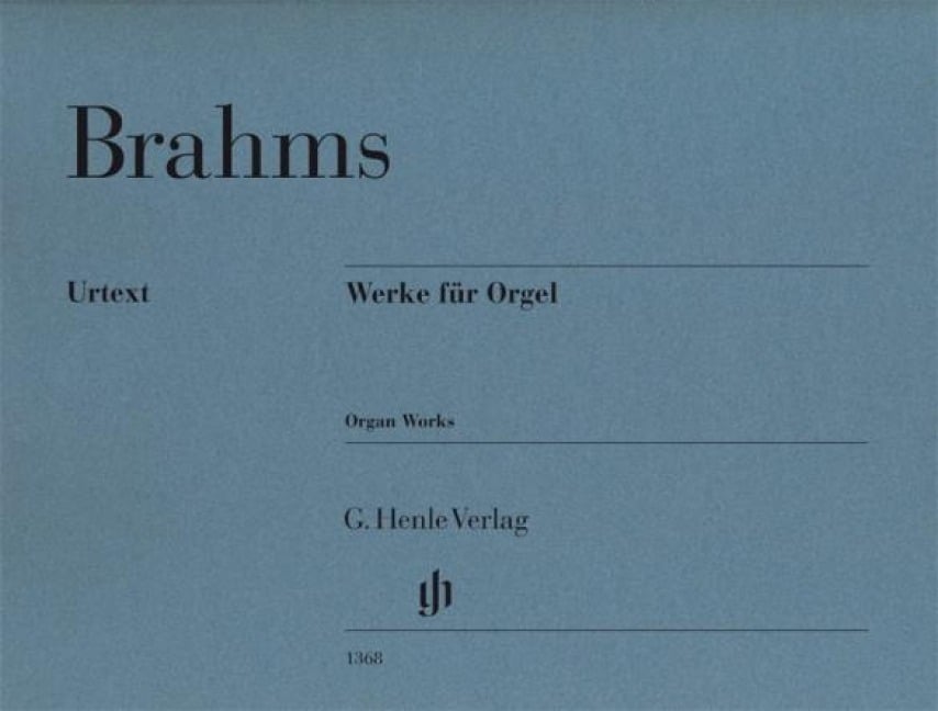 Werke für Orgel - Johannes Brahms