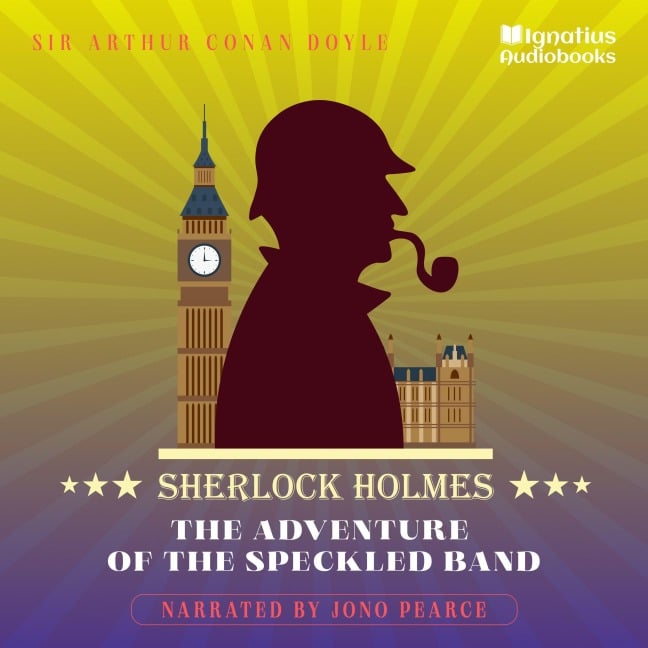 The Adventure of the Speckled Band - Arthur Conan Doyle
