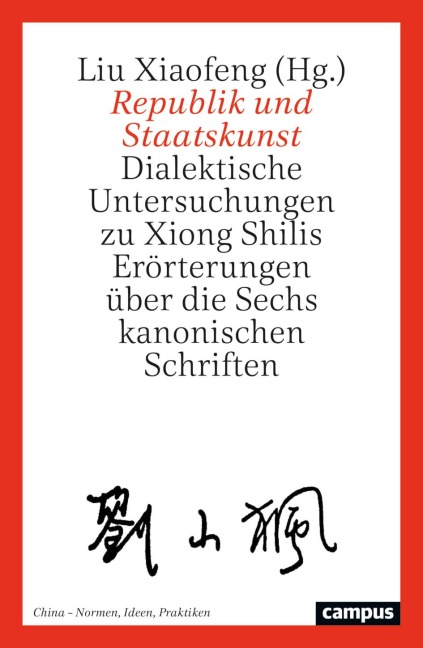 Republik und Staatskunst - Liu Xiaofeng