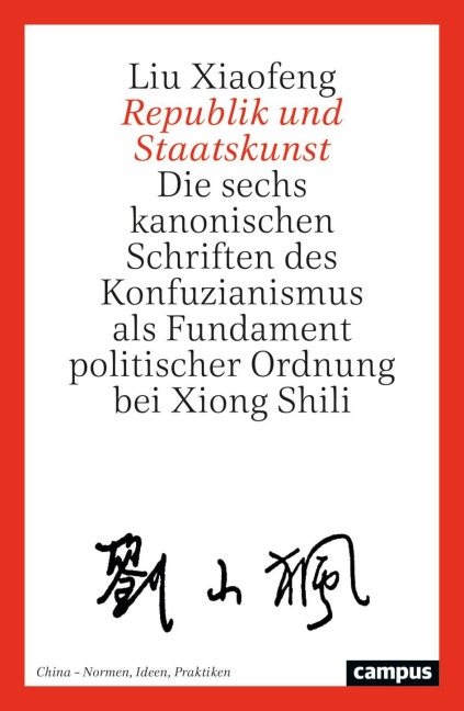Republik und Staatskunst - Liu Xiaofeng