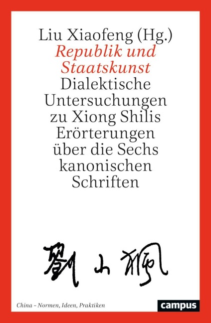 Republik und Staatskunst - Liu Xiaofeng
