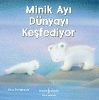 Minik Ayi Dünyayi Kesfediyor - Ellie Patterson