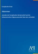 Cover-Bild zum Titel 'Abkommen' von 'Europäische Union'