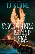 Somewhere Beyond the Sea - Tj Klune