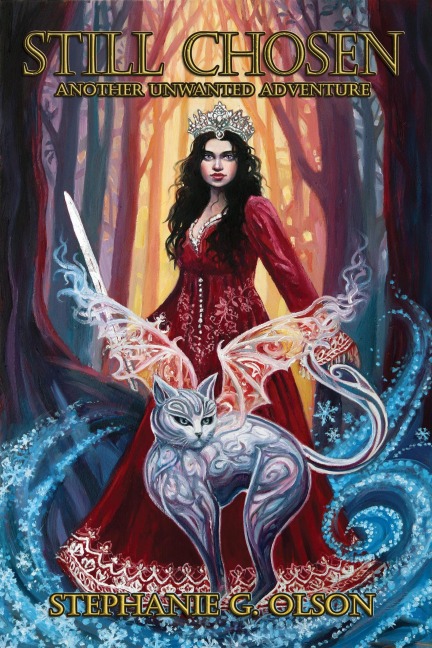 Still Chosen: Another Unwanted Adventure - Stephanie Olson