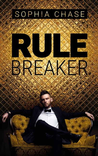 Rulebreaker - Sophia Chase